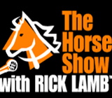 The Horse Show with Rick Lamb